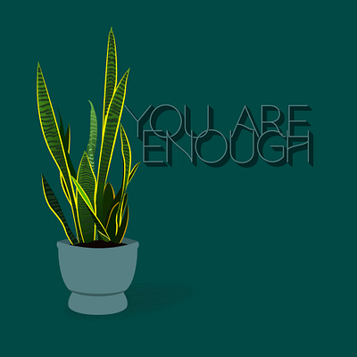 Enough branding design flat graphic design illustration illustrator minimal nature plants positivity self care snake plant vector