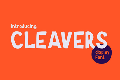 Cleavers Font bold book brand cleavers cover display font fonts fun hand drawn handwritten kids logo modern opentype stationery text