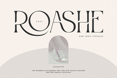 Roashe Display Font advertising font branding font classy fonts display font display fonts elegant font fashion fonts gradient font lettering logo font magazine font minimalist font modern font sans serif font serif font stylish font typeface typography unique font