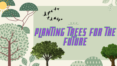 Planting trees for the future awareness graphic design poster trees