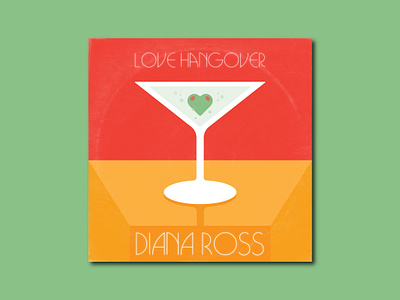 Love Hangover Single Cover 1970s 70s album cover cover design creative design diana ross disco graphic design illustration illustrator music pop culture redesign retro typography vintage vinyl