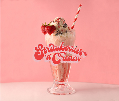 Strawberries 'n' Cream 60s cream diner hand lettering illustration milkshake pastel photography retro strawberry typography