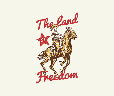 The Land of Freedom apparel badge branding cowboy hand drawn illustration logo t shirt design vintage western wild west