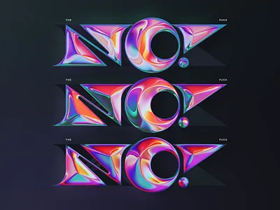 Sometimes better say NO abstract art chrome chrometype colors design filter forge generative graphic design illustration type type design typography
