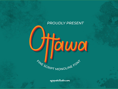 OTTAWA FINE SCRIPT MONOLINE | NGAPAKSTUDIO.COM calligraphy font font awesome font script fonts handlettering invitation lettering monoline script wedding wedding invitation