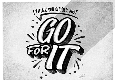 Go For It Sketch blackandwhite