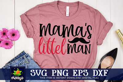 Mamas little man SVG cricut