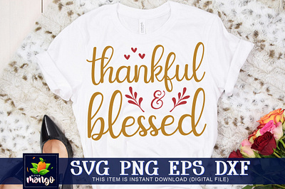 Thankful and blessed SVG fall shirt