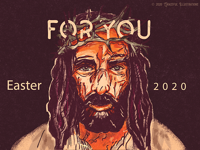 Easter 2020 - For You 2000 christ cross death digital art easter golgotha hill illustration jerusalem jesus messiah new testament pain prophecy prophets skull suffering years