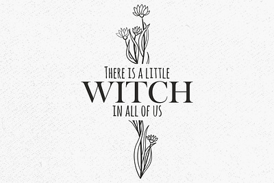 There is a little Witch in all of us witch quotes