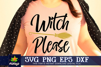 Witch please SVG halloween shirts svg