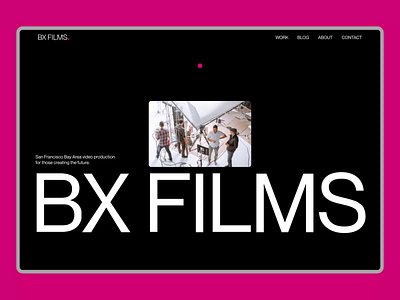 BX Films — Redesign Concept animation design minimal ui ux web