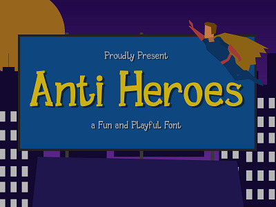 Anti Heroes - a Fun and Playful Font abc children cute design display fonts handwritten illustration lettering logo school