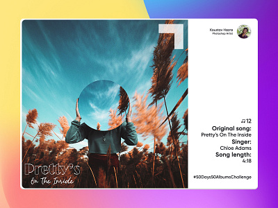 Pretty's On The Inside song - Chloe Adams | #12 branding chloe adams design digital art digital image girl graphic design ligthroom music album recreation permission less projects photo manipulation photoshop song album
