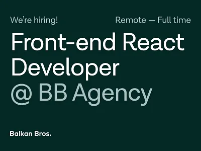 We're hiring a Front-end React Developer! agency development front end full time hiring job open poisition react remote