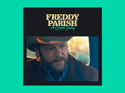 Freddy Parish, A Cold July - Cover Art album cover country cover music