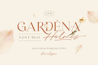 Gardena Holmes - Font Duo authentic branding classy display duos fashion fashionable feminine font duo fonts handwriting light logo magazine modern sans serif script serif signature women