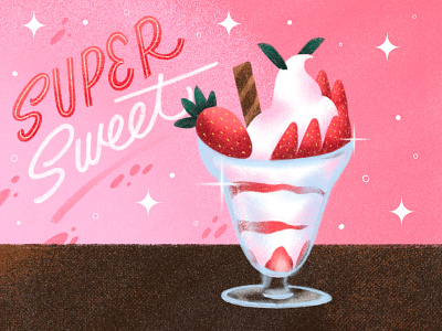 Super Sweet Fruit Parfait fruit fruit parfait graphic design illustration lettering strawberries strawberry typography