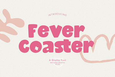 Fever Coaster Display Font cartoonfont displayfont typeface typography