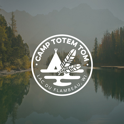 Camp Totem Tom, Rental Property Brand Design brand mark branding camp feather graphic design logo logo design native american rental property