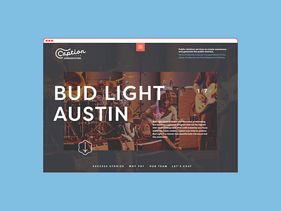 Caption Communications UX austin tx bud light digital marketing pr preuve product design public relations scroll typography user experience ux web design website