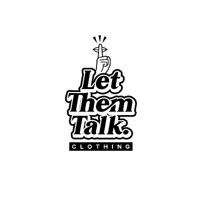 Let Them Talk Clothing branding design graphic design icon logo typography