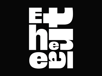 Ethereal 2d composition fonts letters typography
