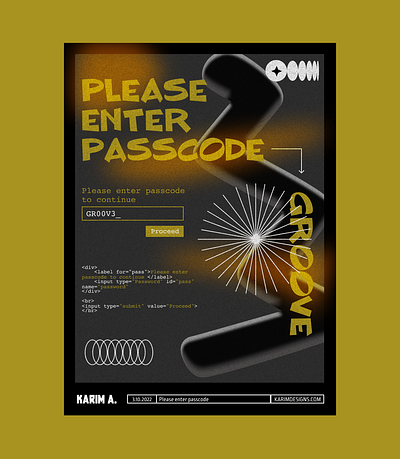 PLEASE ENTER PASSCODE branding design figma graphic design groove groovy poster