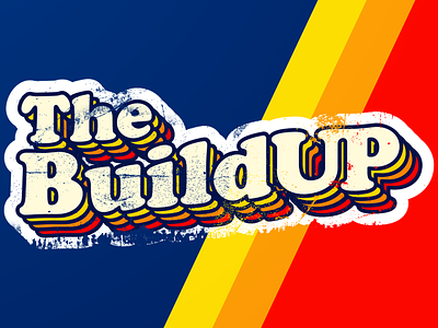 The BuildUP Podcast Cover Art art blue business colorful destroy distress fun logo orange peeling podcast red retro sticker vibes yellow