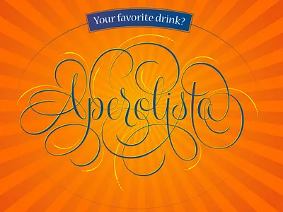 Aperolista flourishes illustration lettering script texture