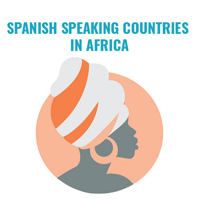 Spanish Speaking Countries in Africa spanish countries