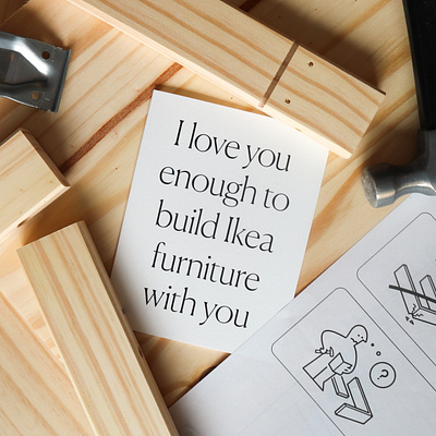 I love you enough to build Ikea furniture with you first home furniture greeting card home decor house ikea new home stationery typography