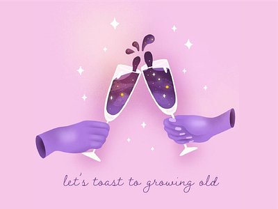 Let's toast to growing old age celebrate celebration champagne drink graphic design hands illustrate illustration illustrator party procreate