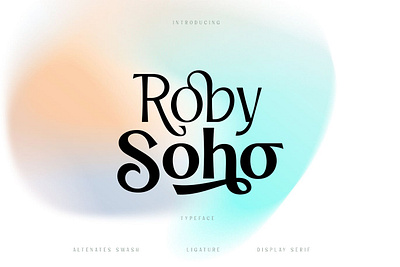 Roby Soho Typeface advertising branding classy display display font elegant fashion font fonts lettering logo magazine minimalist modern sans serif serif stylish typeface typography unique