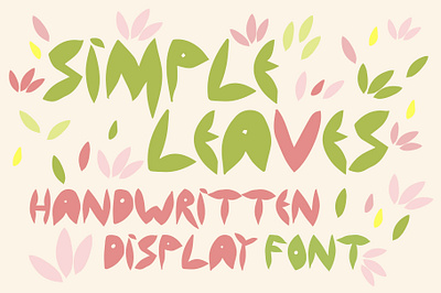 Simple Leaves - Handwritten Display Font creative market design display font fonts graphic design handwritten display font handwritten font lettering typefaces typography