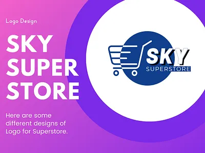 Sky Super Store | Logo Design | Faraz Hassan Khan | Logofolio branding design designer designs faraz hassan khan fhk graphic design graphic designer graphic designer job illustration logo logo designs minimal porfolio super store logo ui ux vector web designer what is graphic designing