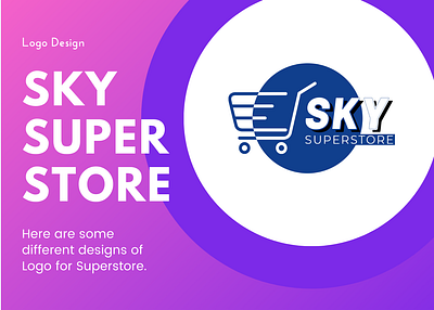 Sky Super Store | Logo Design | Faraz Hassan Khan | Logofolio branding design designer designs faraz hassan khan fhk graphic design graphic designer graphic designer job illustration logo logo designs minimal porfolio super store logo ui ux vector web designer what is graphic designing