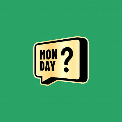 "Monday?" - Sticker app branding design flat gold illustration logo monday sticker typography ui ux vector