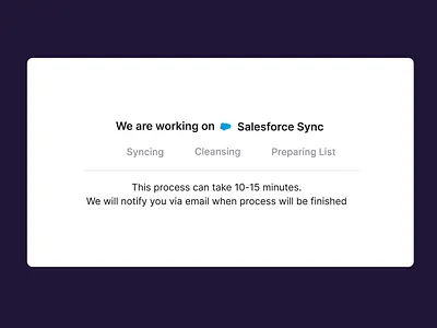 Status Animation for a Data-Heavy SaaS cleansing crm data data import data integration loader animation preparing list product design saas status animation syncing ui ux animation web app