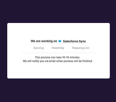 Status Animation for a Data-Heavy SaaS cleansing crm data data import data integration loader animation preparing list product design saas status animation syncing ui ux animation web app