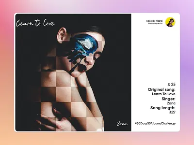 Learn to love song - Zana | Song album recreation #25 album art album artwork album cover art album cover artist album cover design black and white branding design digital art digital image girl graphic design permission less project photo manipulation photoshop song song album recreation