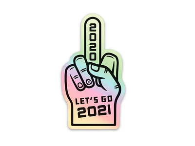 Let's Go 2021 Sticker 2020 holographic middle finger sticker