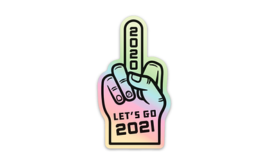 Let's Go 2021 Sticker 2020 holographic middle finger sticker