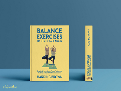 Book cover design balance book book cover design branding colors cover design design exercises graphic design health healthy illustration illustrator photoshop wellness