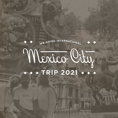 Mexico City design friends illustration lockup mexico mexico city texture travel trip type typography vintage