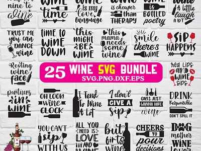 Wine Svg Bundle, Wine Quotes Svg, Wine Sayings Svg, cricut typography vector wine glass svg wine sayings svg