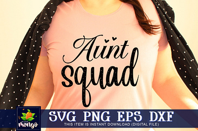 Aunt squad SVG aunt squad svg svg cut file