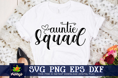 Auntie squad SVG svg cut file