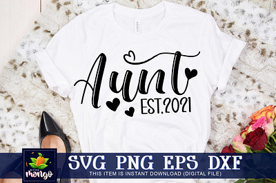 Aunt est.2021 SVG auntie png