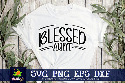 Blessed aunt SVG dxf